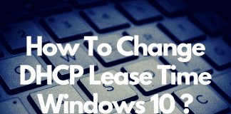 How To Change DHCP Lease Time Windows 10