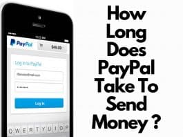 How Long Does Paypal Take To Send Money