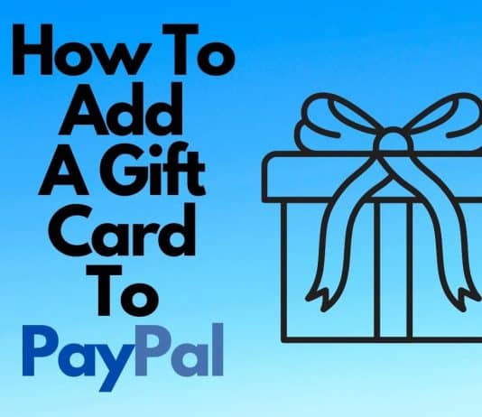 How To Add Gift Card To Paypal