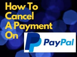 How To Cancel A Payment On Paypal