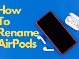 How To Rename AirPods
