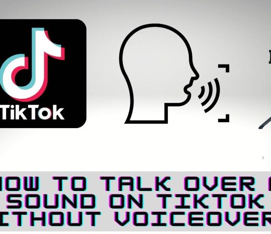 how to talk over a sound on tiktok without voiceover